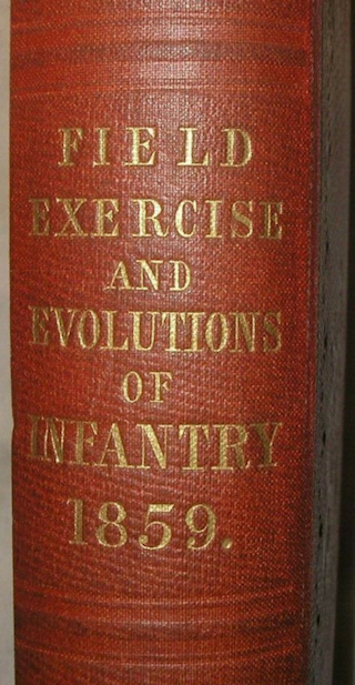 Field Exercices and Evolutions of Infantry 1859