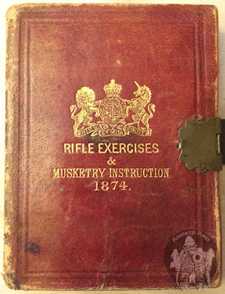 Rifle Exercises and Musketry Instruction, July 1874